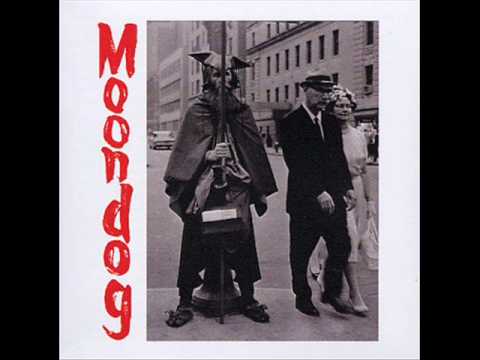 Moondog - Enough about human rights