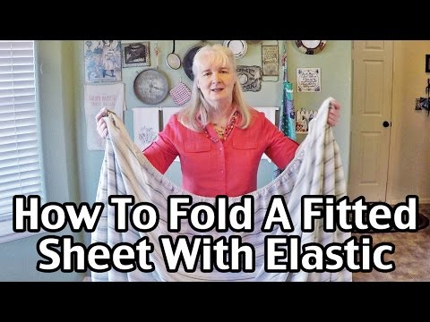 How To Fold A Fitted Sheet With Elastic All Around