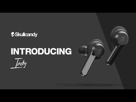 Introducing Indy | True Wireless Earbuds | Skullcandy