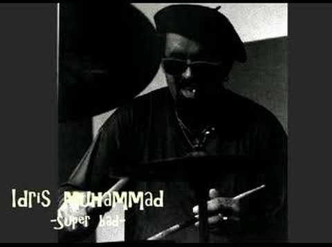 Idris Muhammad - Superbad (audio)