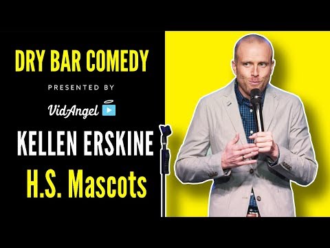 Kellen Erskine on High School Mascots - Dry Bar Comedy