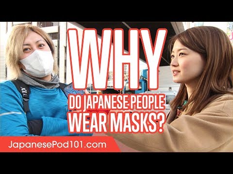 Why Do Japanese People Wear Masks? (interview)