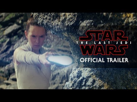 Star Wars: The Last Jedi Trailer (Official)